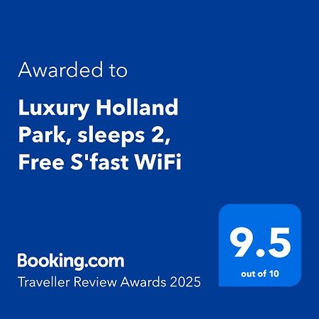 Luxury Holland Park, Sleeps 2, Free S'Fast Wifi Apartamento Londres Exterior foto
